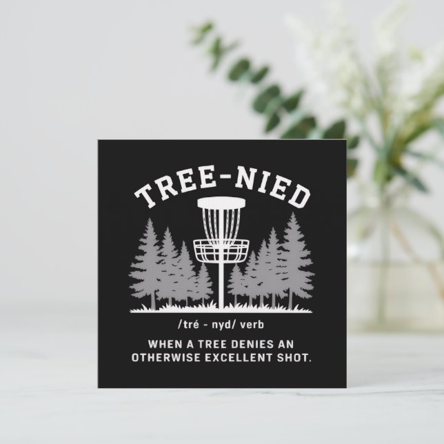 Invitation Arbre Nied Disc Golf Drôle Stupide Tree-nied  (Debout devant)