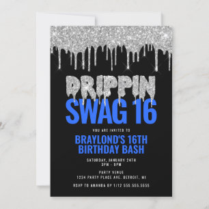 Invitation Argent et Bleu Drippin Swag 16 Anniversaire 