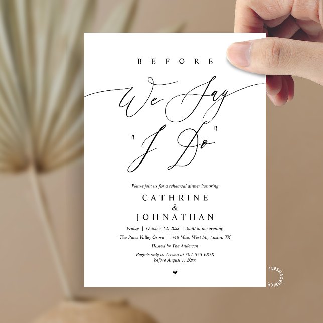 Invitation Avant de dire "Je le veux", Dîner de répétition de (Before we say "I Do", Modern Romantic Wedding Rehearsal Dinner Invitation Card in Black and white)