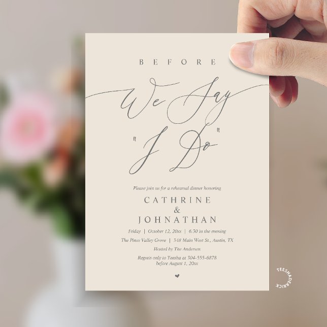 Invitation Avant de dire "Oui", Dîner de répétition de mariag (Before we say "I Do", Modern Romantic Wedding Rehearsal Dinner Invitation Card in Cream Grey)