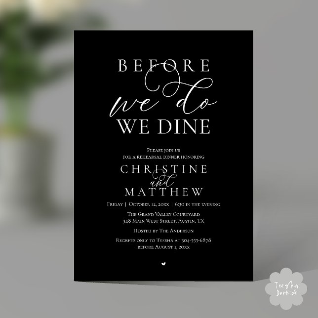 Invitation Avant de le faire, nous dînons, Dîner de répétitio (Before we do, we dine, Classy Rehearsal Dinner Invitation card in Black and White)