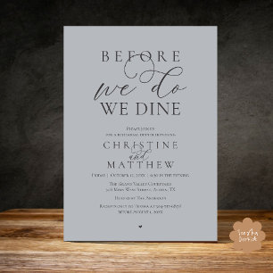 Invitation Avant de le faire, nous dînons, Dîner de répétitio