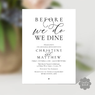 Invitation Avant de le faire, nous dînons, Dîner de répétitio