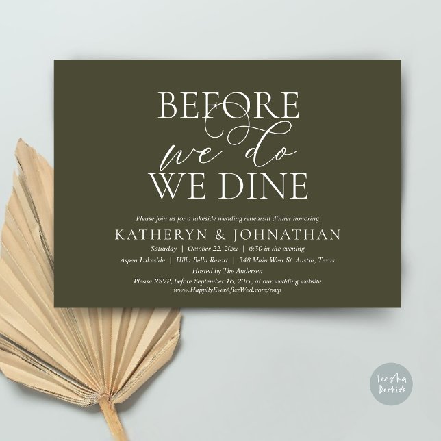 Invitation Avant De Le Faire, Nous Dînons, Dîner De Répétitio (Before We Do, We Dine, Wedding Rehearsal Dinner Invitation Card, PDF, in Romantic Script, Olive )
