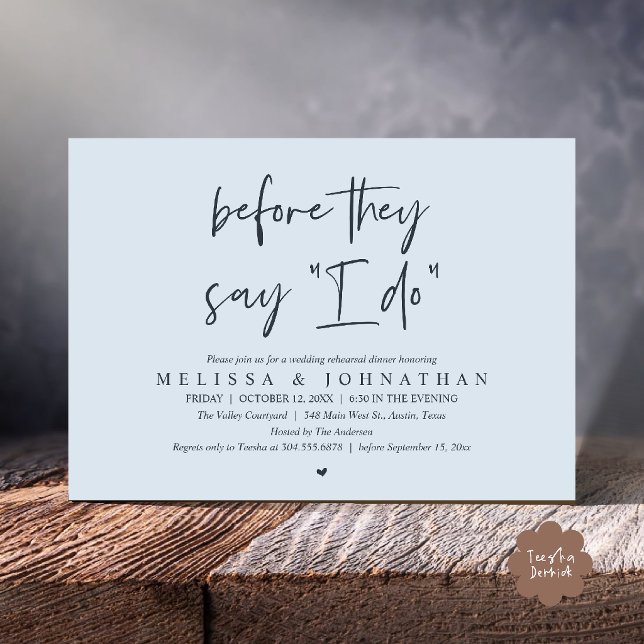 Invitation Avant qu'ils ne disent "Oui", Dîner de répétition  (Before They Say "I Do", Modern Wedding Rehearsal Dinner Invitation Card in Misty Blue)