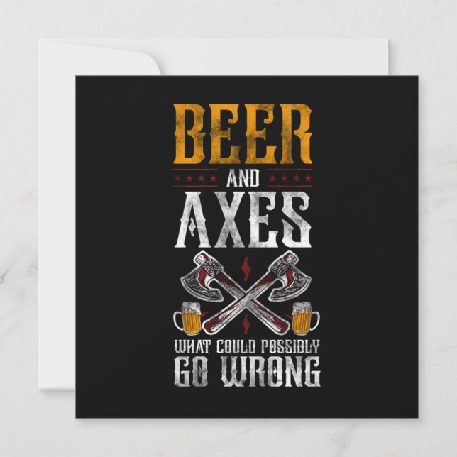 Invitation Axe Throwing Beer And Axes What Could Possibly Go  (Devant)