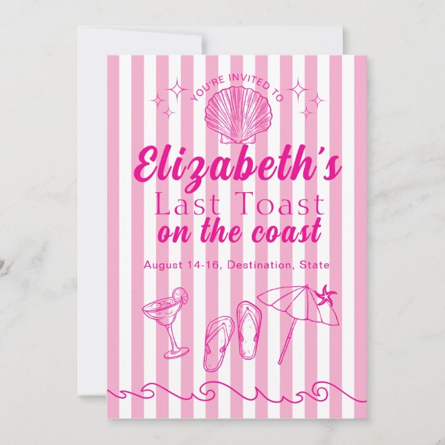 Invitation Bachelorette Beach Party Last Toast On the Coast (Devant)