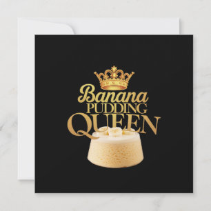 Invitation Banana Pudding Queen Design ultime pour dessert