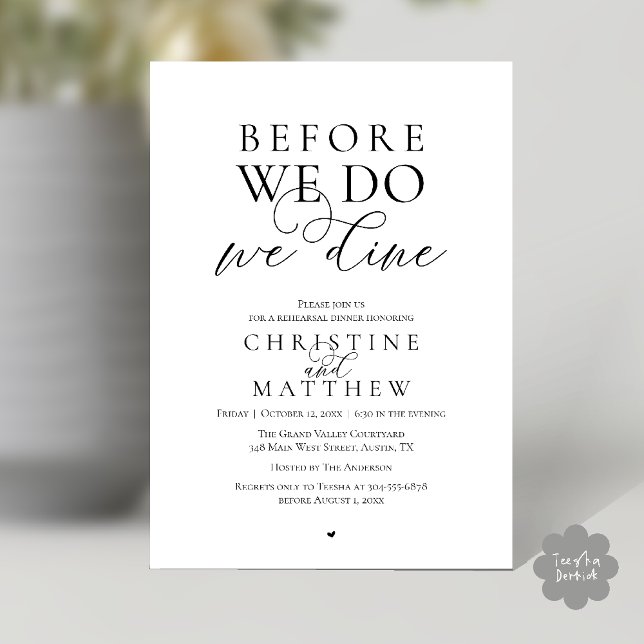 Invitation Before we do, we dine, Classy Rehearsal Dinner (Before we do, we dine, Classy Rehearsal Dinner Invitation card in Black and White)