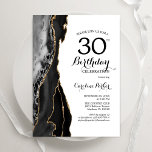 Invitation Black Agate White Gold 30e anniversaire<br><div class="desc">Gate noir,  blanc et or 30e anniversaire invitation fête. Design élégant et moderne avec aquarelle agate marbre arrière - plan,  fausse parties scintillant or et typographie script de police. Carte invitation branchée parfaite pour une célébration anniversaire féminine élégante. Invitations Zazzle imprimées ou téléchargement instantané modèle imprimable numérique.</div>