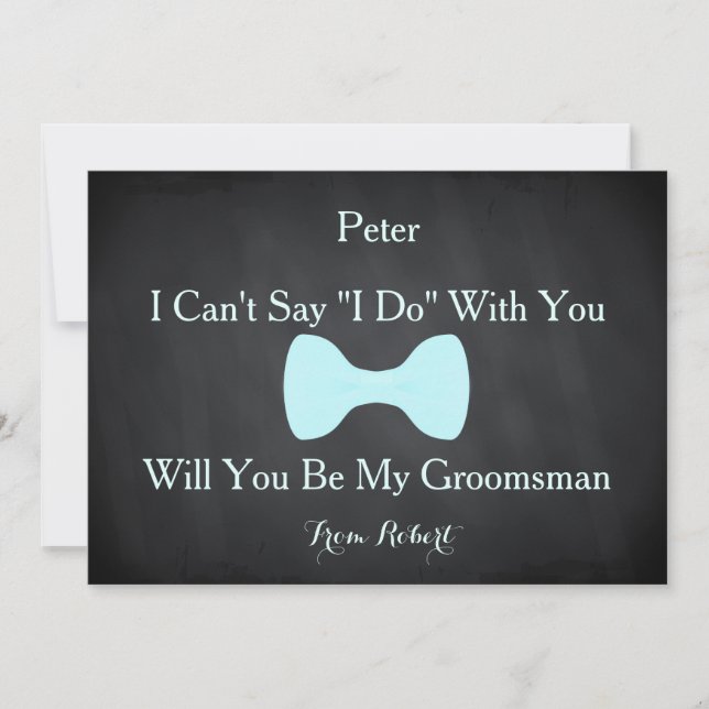 Invitation Black Chalkboard Bow Serez-vous mon Groomsman (Devant)