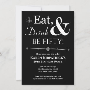 Invitation Black Eat Drink Be Fifty 50th Birthday Retro