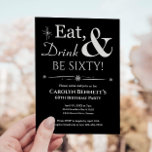 Invitation Black Eat Drink Be Soixante 60e Anniversaire Mi-si<br><div class="desc">Invitations amis et famille pour vous aider à fêter votre 60e anniversaire avec ce blanc rétro funky sur l'invitation de fête Black Eat,  Drink & Be Sixty!</div>