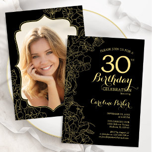 Invitation Black Gold Floral Photo 30th Birthday Party