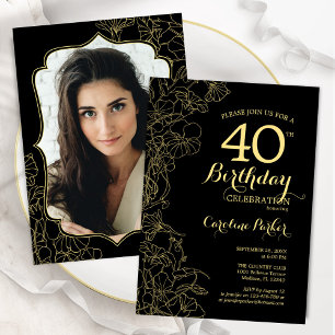 Invitation Black Gold Floral Photo 40th Birthday Party
