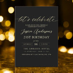 Invitation Black Gold minimaliste 21e anniversaire<br><div class="desc">Célébrez 21 ans de style avec un script minimaliste Invitation d'anniversaire noir et or! Avec des accents noirs et or élégants, une typographie de script élégante et un design épuré et moderne, cette invitation donne le ton d'une célébration sophistiquée. Parfait pour tous les lieux, des salons chic aux réunions intimes,...</div>