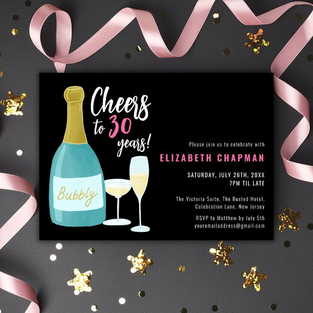 Invitation Black Pink Cheers à 30 ans bubbly 30e anniversaire (30th birthday party invitation with champagne fizz bubbly celebration theme and Cheers to 30 Years)