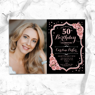 Invitation Black Rose Gold Photo 50th Birthday