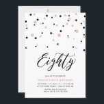 Invitation Black Rose Gold Simple 80th Birthday Party<br><div class="desc">Célébrez votre journée spéciale avec cette petite invitation à la fête du 80e anniversaire. Ce design présente un script de lettrage "Eighty" avec des confettis en forme d'hexagone avec un combo noir et rose couleur or. D'autres modèles sont disponibles dans ma boutique BaraBomDesign.</div>
