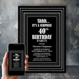 Invitation Black White Border Surprise 40e fête d'anniversair