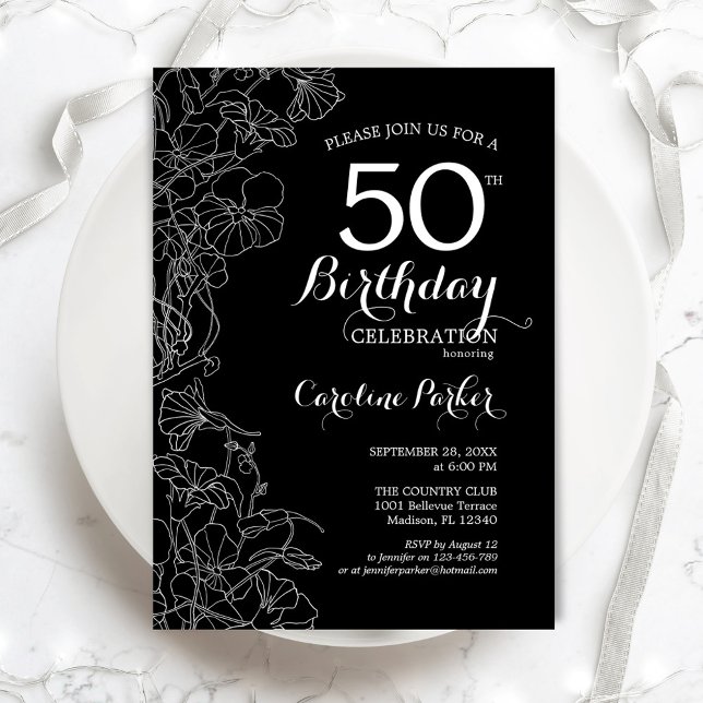Invitation Black White Floral 50e fête d'anniversaire (Créateur téléchargé)