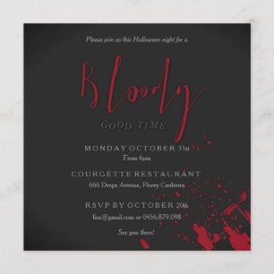 Invitation Bloody Good Time