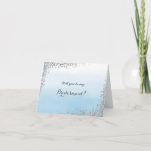Invitation Blue and Silver Will be My Bridesmaid Card