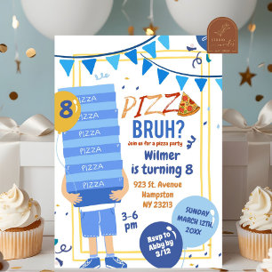 Invitation Blue Bruh You in Pizza and Balloon Birthday Boy