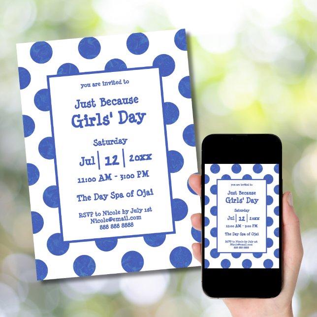 Invitation Blue Polka Dot Just Because Girls's Day at Spa (Créateur téléchargé)