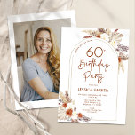 Invitation Boho Arch Terracotta Photo 60e anniversaire<br><div class="desc">60e anniversaire invitation en terre cuite brûlé orange et blanc avec la photo au dos de la carte. Bel design moderne minimaliste aux accents botaniques peints à la main. Caractéristiques pampas herbe, feuille, rose et typographie script police avec un petit coeur. Thème du désert tendance bohème parfait pour l'automne, l'hiver,...</div>