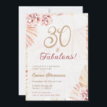 Invitation Boho Bohemian 30 & Fabulous Ladies 30th Birthday I<br><div class="desc">Invitation de fête d'anniversaire "30 & Fabulous" bohème avec l'herbe de pampas et les fleurs. Les articles correspondants peuvent être trouvés dans ma collection Boho Pampas Grass.</div>