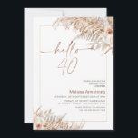 Invitation Boho Floral avec cadre Pampas 40e anniversaire<br><div class="desc">Boho Floral avec cadre Pampas 40e anniversaire Invitation Élégante et luxuriante bohème floral bonjour 40 anniversaire invitation dans les tons naturels avec quelques roses, pampas herbe et feuilles de fougères. Cette invitation à 40ème anniversaire de floraison boho comporte également un titre de calligraphie moderne et une bordure de ligne fine....</div>