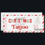 Invitation Bon cadeau de tatouage de Noël Idée Modèle<br><div class="desc">Prévoyez-vous de donner un tatouage surprise comme cadeau, mais vous vous sentez mal de ne pas avoir quoi que ce soit de physique à emballer? Ce Modèle de billet de Noël est parfait pour vous. Le texte est entièrement modifiable, et vous pouvez également modifier les couleurs et la position des...</div>