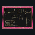 Invitation Bonjour à 21 ans Surprise Anniversaire, Rose profo<br><div class="desc">En utilisant deux polices distinctives, j'ai créé des graphiques pour votre faire-part et je les ai embelli avec un effet d'or faux-métallique pour une ambiance festive. Bien que chaque partie puisse être déplacée selon vos besoins, l'en-tête indique "Cheers to 21 Years !" et "Surprise Party". ("Surprise" peut être supprimé si...</div>