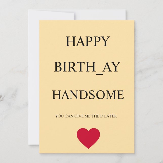 INVITATION BONJOUR D'ANNIVERSAIRE HANDSOME FUNNY CARD (Devant)