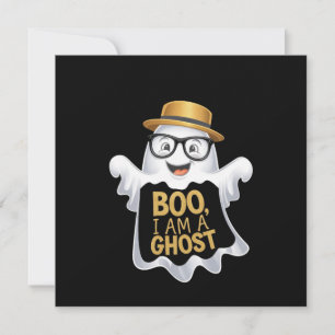 Invitation Boo, I Am a Ghost Éffrayant Fun for Halloween Love