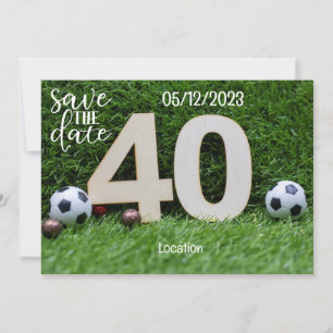 Invitation Boule de football Sauvez la date 40e anniversaire