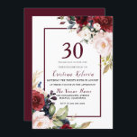 Invitation Bourgogne Blush Floral Womans Hommes 30e anniversa<br><div class="desc">Burgundy Blush Floral Womans Mens 30th Birthday Invitation Voir la collection correspondante à Niche et magasin de nids</div>