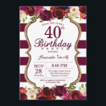 Invitation Bourgogne Floral 40e anniversaire de fête Invitati<br><div class="desc">Bourgogne Floral 40e anniversaire de fête Invitation pour les femmes. Invitation de la fête d'anniversaire en Bourgogne rouge et or. Parties scintillant or. Fleur florale d'aquarelle Bourgogne. Burgundy et White Stripes. 13ème 15ème 16ème 18ème 20ème 21ème 30ème 40ème 50ème 60ème 70ème 80ème 90ème 100ème, tout âge. Numérique imprimable. Pour plus...</div>