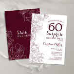 Invitation Bourgogne Floral Surprise 60e fête d'anniversaire<br><div class="desc">Burgundy et blanc floral surprise 60e anniversaire invitation fête. Elégant design moderne marsala vin maroon avec des accents botaniques et des caractères typographiques. Carte invitation florale simple parfaite pour une célébration anniversaire surprise femme élégante. Peut être customisé à n'importe quel âge. Invitations Zazzle imprimées ou téléchargement instantané modèle imprimable numérique....</div>