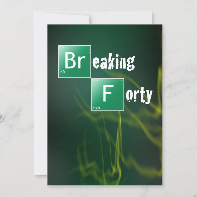 Invitation Breaking 40 fête d'anniversaire (Devant)