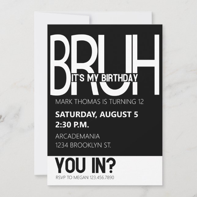 INVITATION BRUH ANNIVERSAIRE ADO GARÇON BLACK WHITE (Devant)