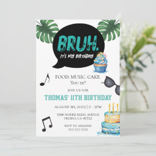 Invitation Bruh Boy Funny 11ème 12ème 13ème 14ème Ado Tween