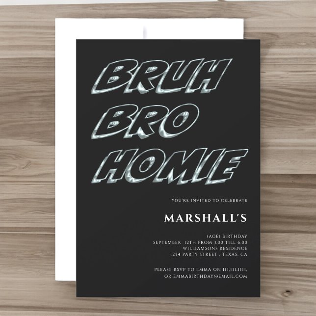 Invitation BRUH BRO HOMIE garçons typographie anniversaire In (Créateur téléchargé)