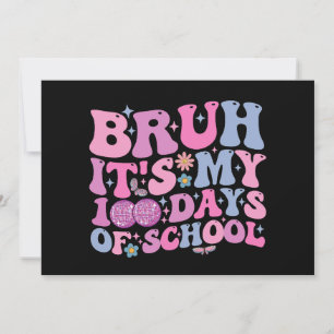 Invitation Bruh C'est mon 100 jours de l'école de papillon Di