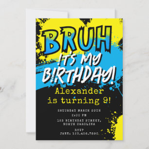 Invitation Bruh C'est Mon Anniversaire Adolescent Garçon Neon
