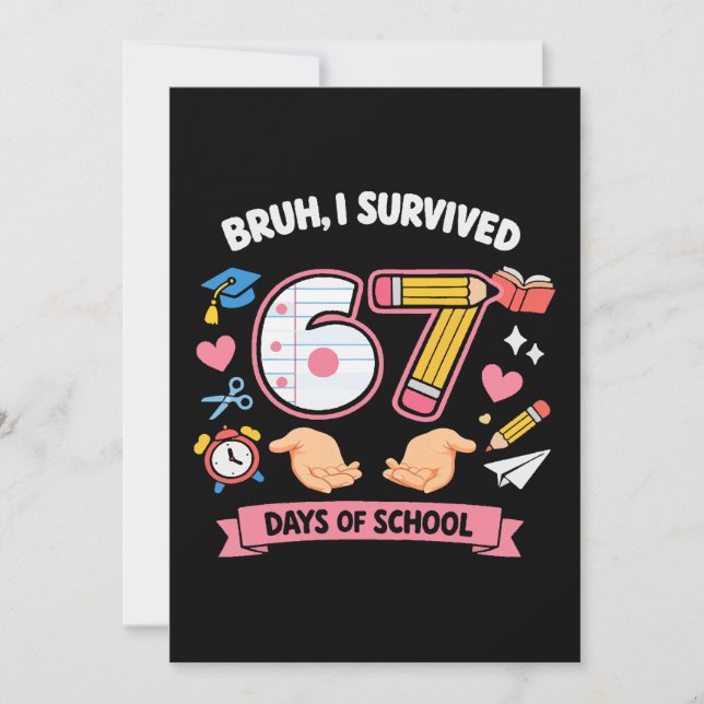 Invitation Bruh j'ai survécu 67 jours d'école (Devant)