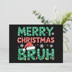 Invitation Bruh Mème Drôle Dire Bro Salutation Noël