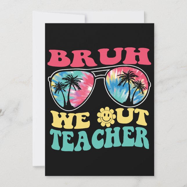 Invitation Bruh on est dehors profs fin d'année scolaire prof (Devant)