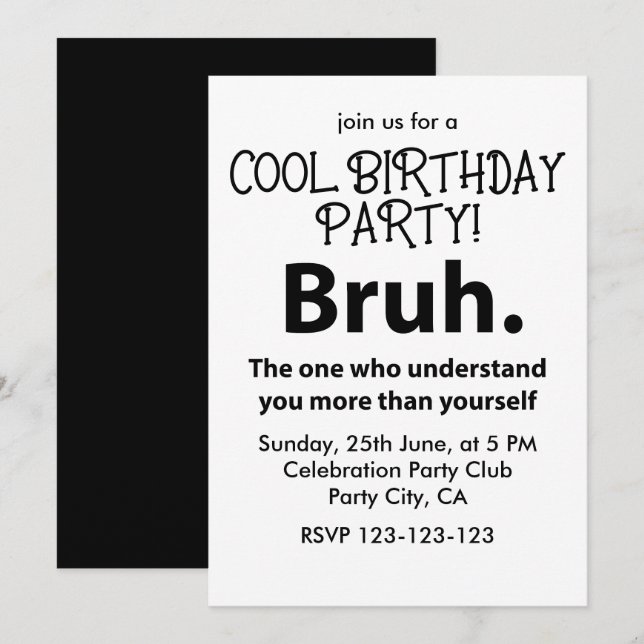 Invitation Bruh Typographie Anniversaire Garçon Adolescent Br (Devant / Derrière)
